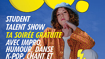 Voir l'actualité Talents étudiants sur scène : go au Student Talent show du 12 novembre !